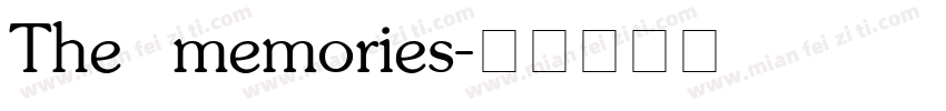The memories字体转换